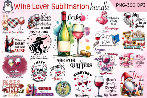 Download Wine Lover Sublimation Bundle - Wine Collection